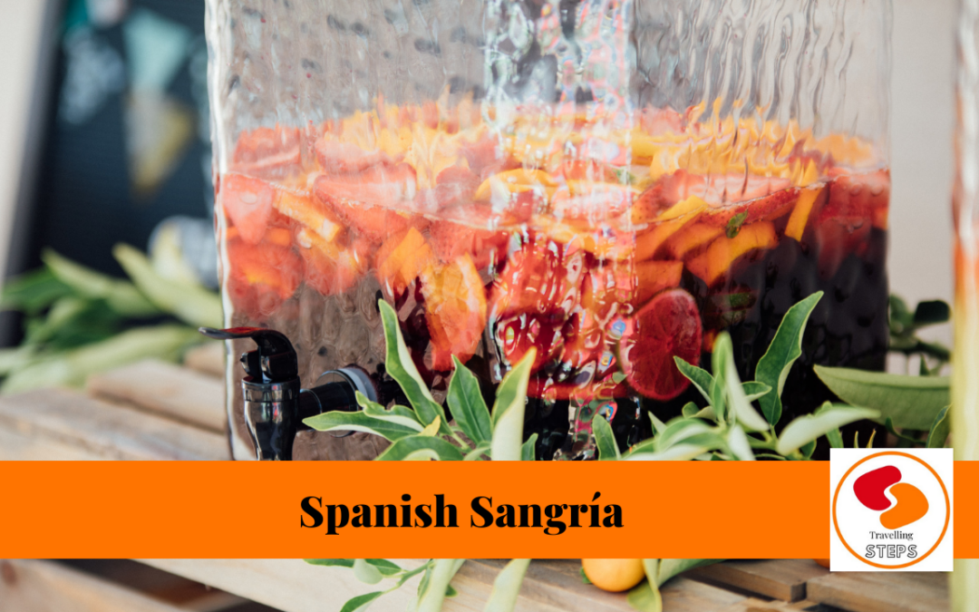Sangria is a must in Spain