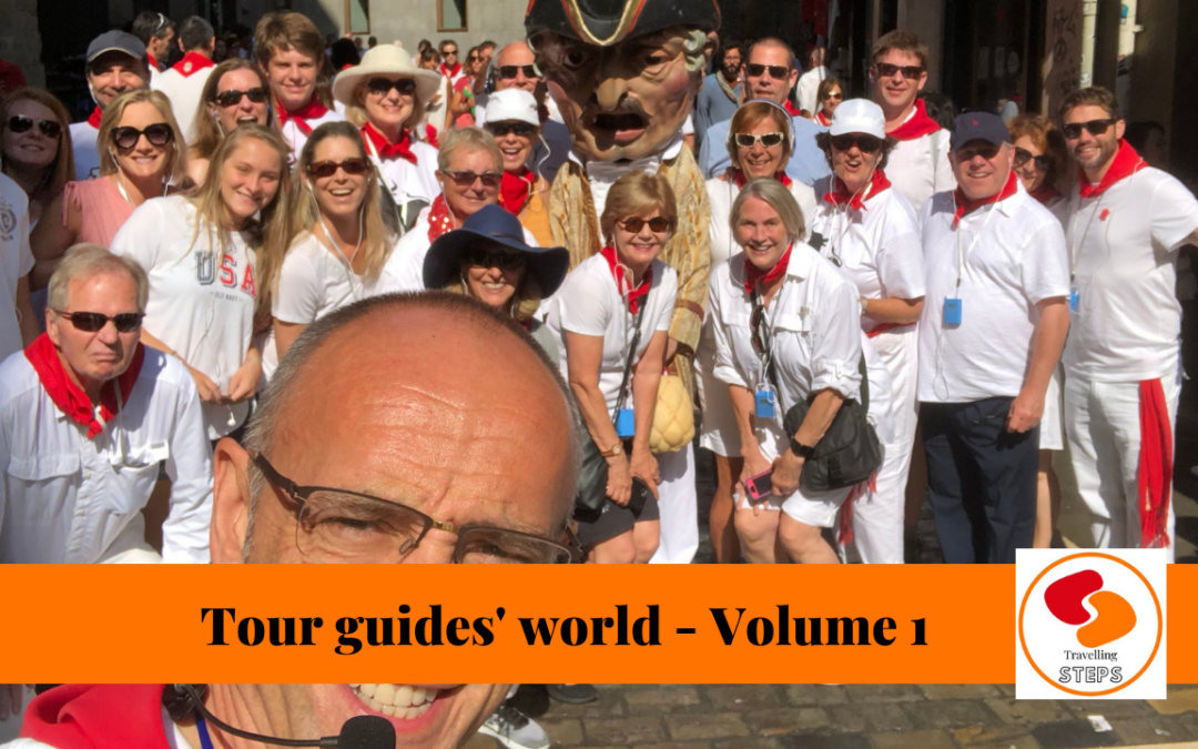 My life as a tour guide – Vol. 1