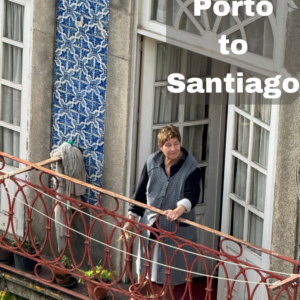 Porto to Santiago Tour