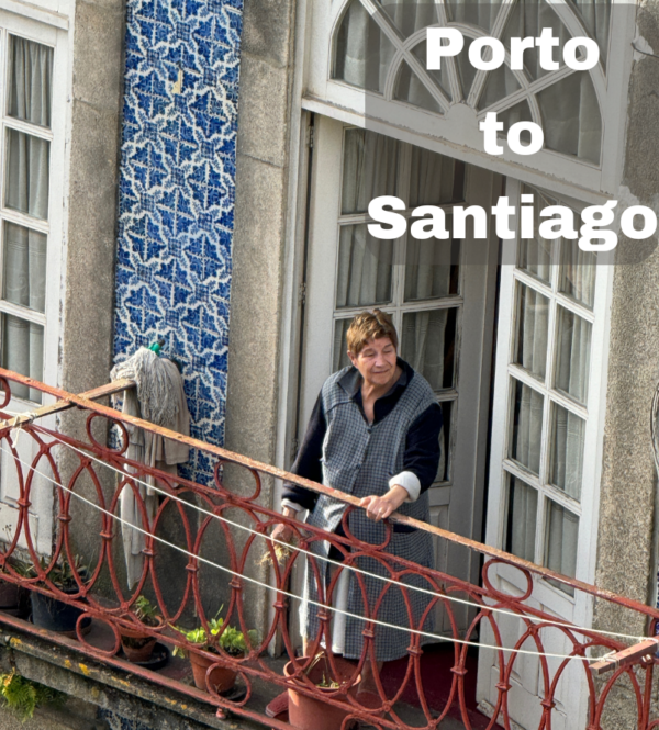 Porto to Santiago Tour